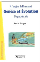 Genèse et évolution à l'origine de l'humanité