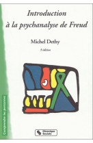 Introduction a la psychanalyse de freud 3e edition