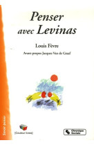 Penser avec levinas