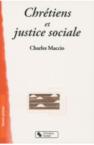 Chretiens et justice sociale