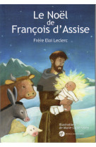 Le noël de françois d'assise