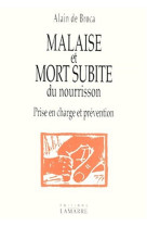 Malaise et mort subite du nourisson prise en charge et prevention