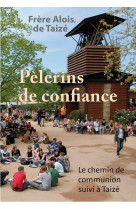 Pèlerins de confiance