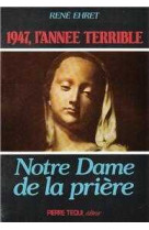 Notre dame de la prière 1947