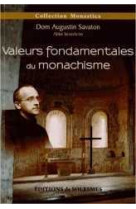 Valeurs fondamentales du monachisme