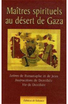 Maîtres spirituels au désert de gaza