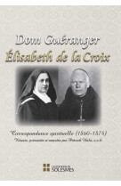 Dom guéranger - élisabeth de la croix