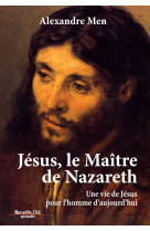 Jesus, le maitre de nazareth