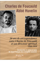 Charles de foucauld abbé huvelin