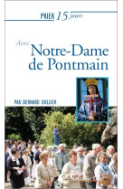 Prier 15 jours avec notre-dame de pontmain