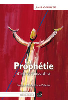 La prophétie