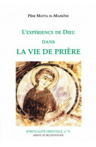 L'expérience de dieu dans la vie de prière