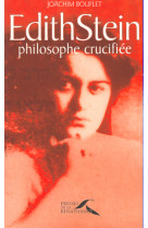 Edith stein philosophe crucifiée