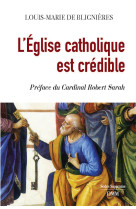 L’eglise catholique est crédible