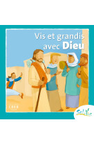 Sel de vie- 7/9 ans - vis et grandis avec dieu