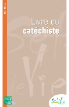 Sel de vie - 13/15 ans - ose - livre du catéchiste