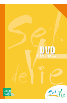 Sel de vie - 11/13 ans - dvd