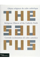 Thésaurus des objets religieux du culte catholique. trilingue français, anglais, italien