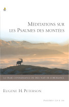 Méditations sur les psaumes des montées