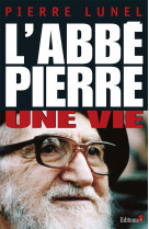 L'abbé pierre, une vie