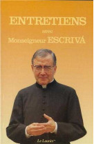 Entretiens avec monseigneur escriva de balaguer