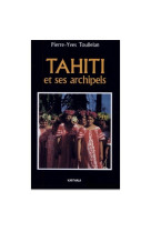 Tahiti et ses archipels