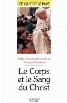 Le corps et le sang du christ