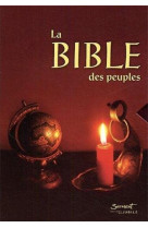 La bible des peuples (livre + cd-rom)