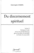 Du discernement spirituel - tome 3