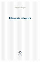 Mauvais vivants