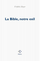 La bible, notre exil