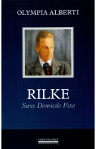 Rilke-sans domicile fixe