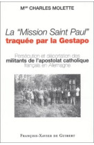 La "mission saint paul" traquée par la gestapo