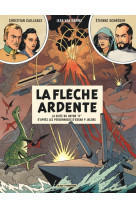 Avant blake et mortimer - tome 2 - la flèche ardente