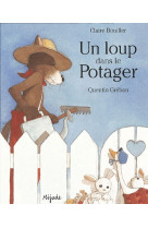 Loup dans le potager