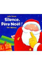 Silence, pere noel !