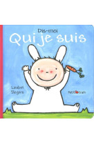 Dis-moi qui je suis