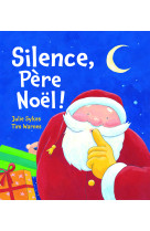 Silence, pere noel ! pop up