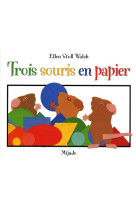 Trois souris en papier