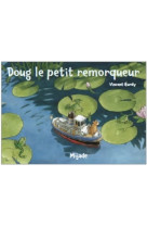 Doug le petit remoqueur