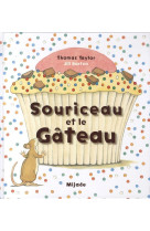 Souriceau et le gateau