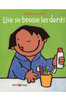 Lise se brosse les dents