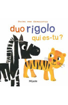 Duo rigolo qui es-tu ?