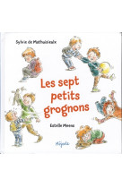 Sept petits grognons