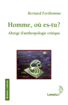 Homme, où es-tu ?