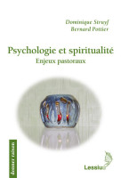 Psychologie et spiritualité - enjeux pastoraux