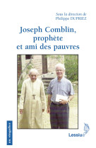 Joseph comblin, prophète et ami des pauvres