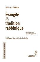 Evangile et tradition rabbinique (nouvelle édition)