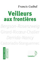 Veilleurs aux frontières