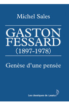 Gaston fessard (1897-1978)